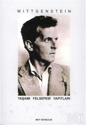 Wittgenstein - Yaşamı Felsefesi Yapıtları